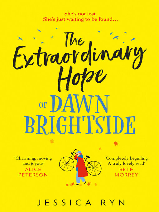 Title details for The Extraordinary Hope of Dawn Brightside by Jessica Ryn - Available